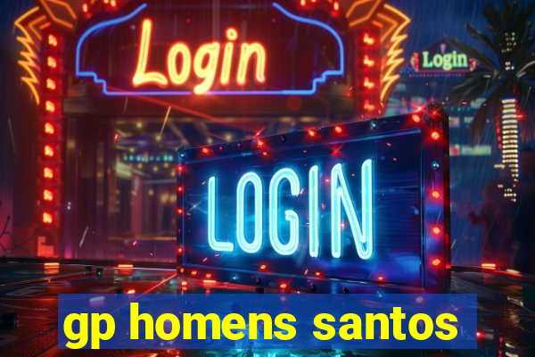 gp homens santos